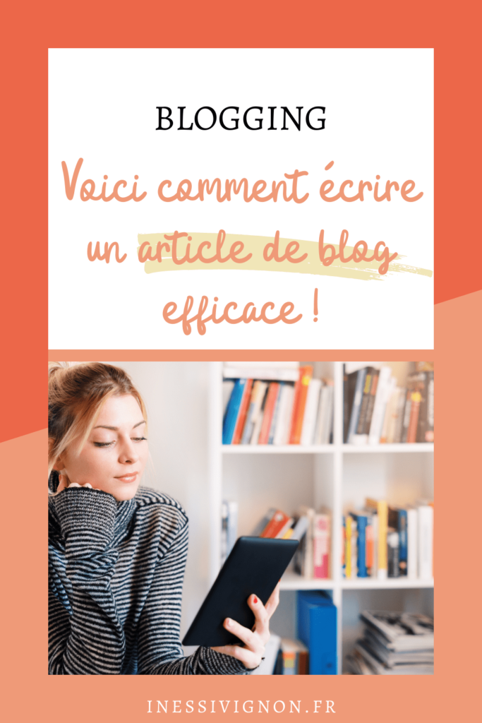 Crire Un Article De Blog Efficace Voici Comment Faire