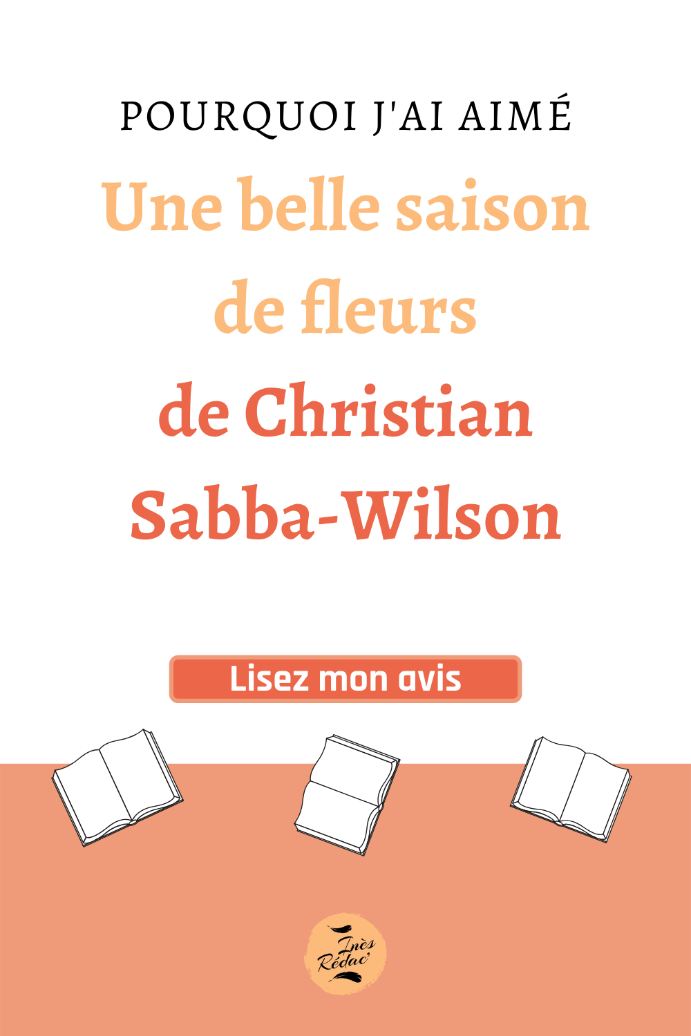 Une belle saison de fleurs de Christian Sabba Wilson