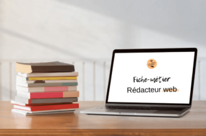 Fiche métier rédacteur web